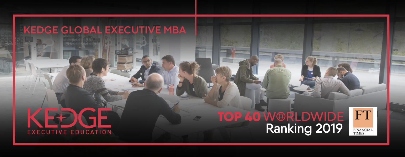 19 Financial Times Executive Mba Ranking Kedge Business School